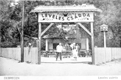Leveles csárda a Nagyerdőn